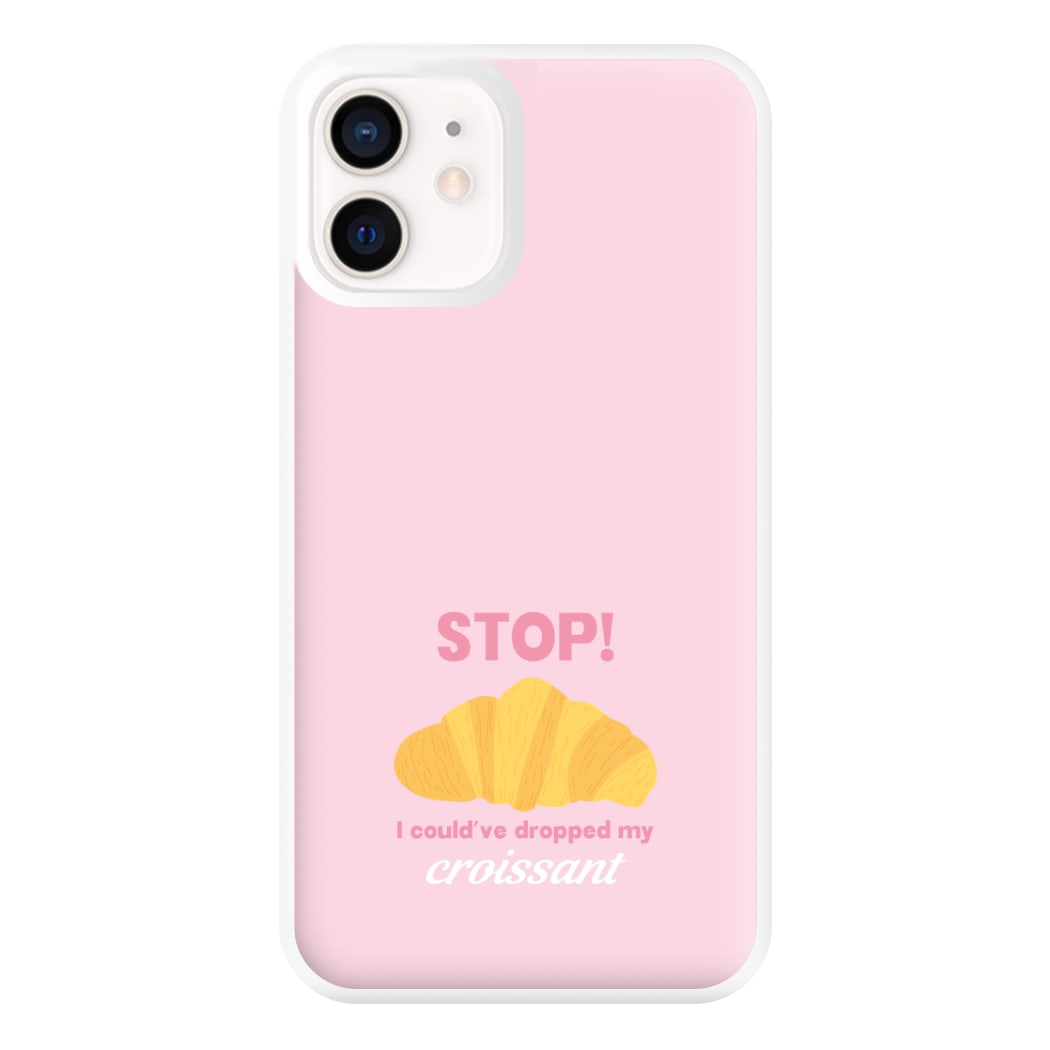 I Could've Dropped My Croissant - Memes Phone Case for iPhone 12 Mini