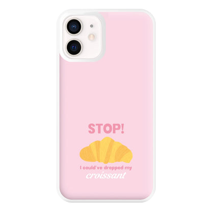 I Could've Dropped My Croissant - Memes Phone Case for iPhone 12 Mini