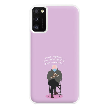 Once Again, I'm Asking For Your Support - Memes Phone Case for Galaxy A41