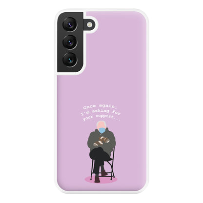 Once Again, I'm Asking For Your Support - Memes Phone Case for Galaxy S22 Plus