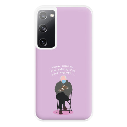 Once Again, I'm Asking For Your Support - Memes Phone Case for Galaxy S20