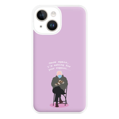 Once Again, I'm Asking For Your Support - Memes Phone Case for iPhone 14