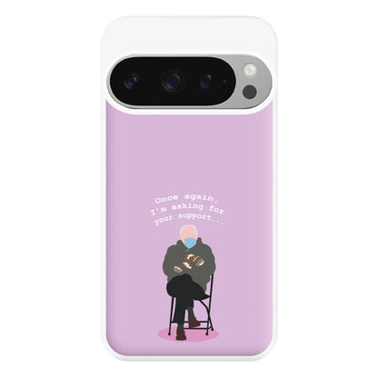 Once Again, I'm Asking For Your Support - Memes Phone Case for Google Pixel 9 Pro XL