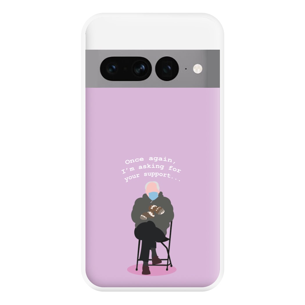 Once Again, I'm Asking For Your Support - Memes Phone Case for Google Pixel 7 Pro