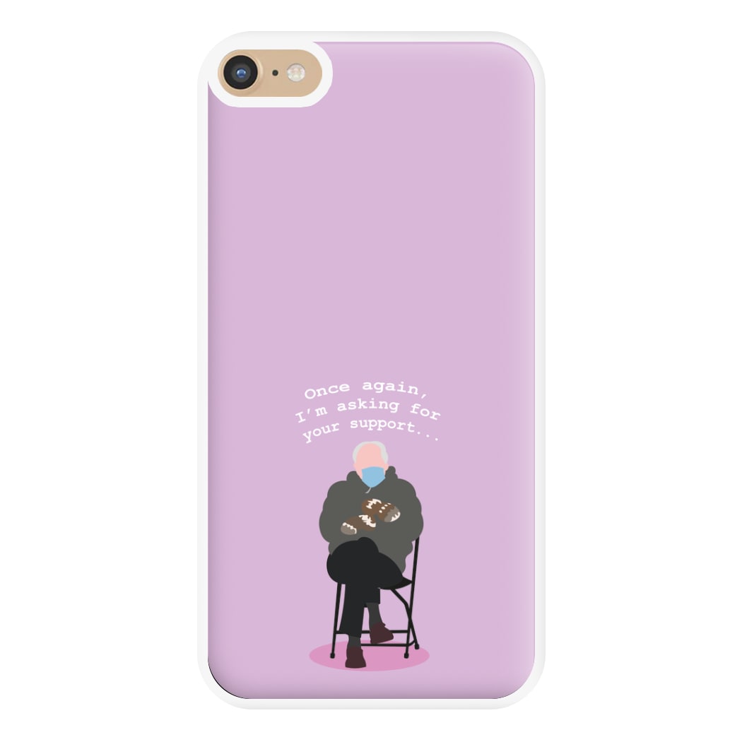 Once Again, I'm Asking For Your Support - Memes Phone Case for iPhone 6 Plus / 7 Plus / 8 Plus