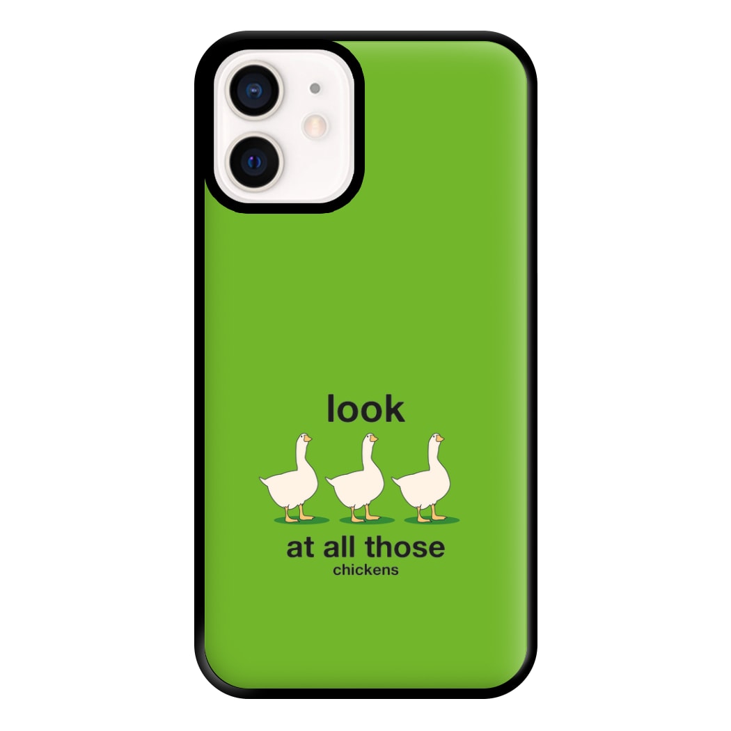 Look At All Those Chickens - Memes Phone Case for iPhone 12 Mini