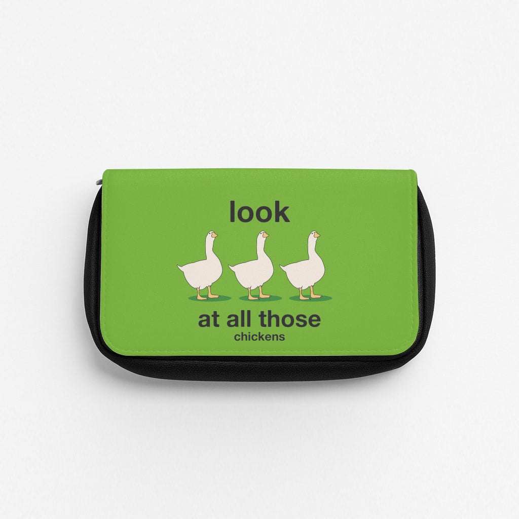 Look At All Those Chickens - Memes Pencil Case