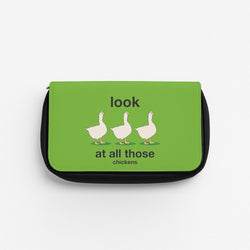 Look At All Those Chickens - Memes Pencil Case