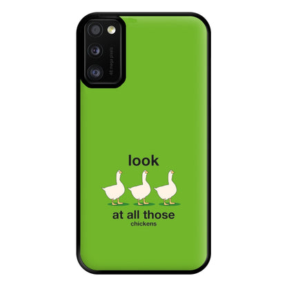 Look At All Those Chickens - Memes Phone Case for Galaxy A41