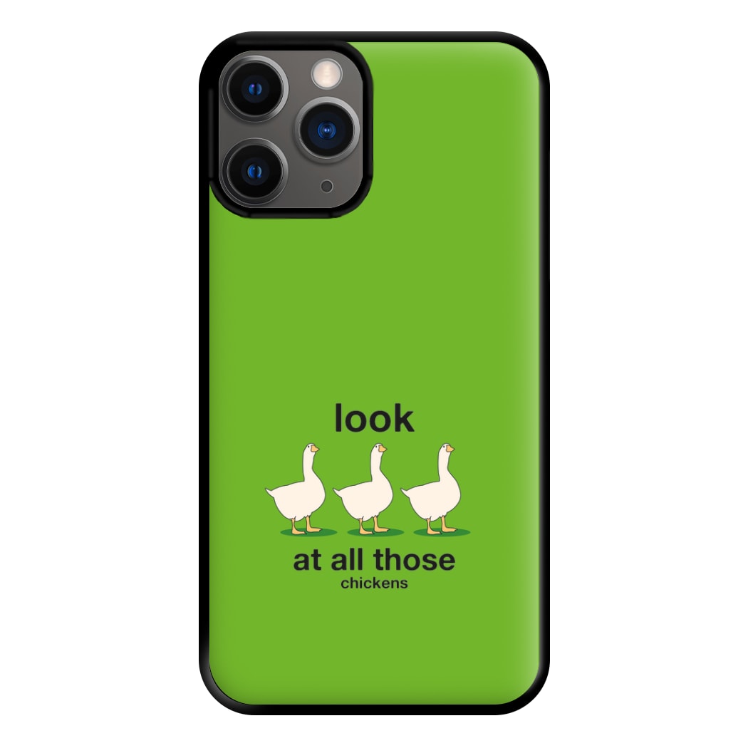 Look At All Those Chickens - Memes Phone Case for iPhone 12 Pro Max