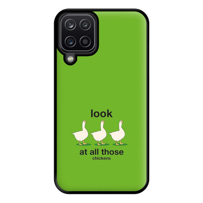 Look At All Those Chickens - Memes Phone Case for Galaxy A12