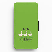 Look At All Those Chickens - Memes Flip / Wallet Phone Case 1