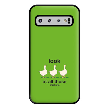 Look At All Those Chickens - Memes Phone Case for Galaxy S10 Plus