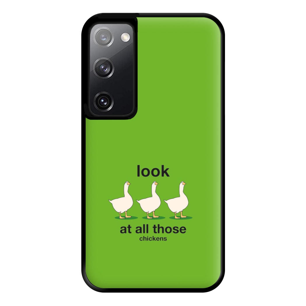 Look At All Those Chickens - Memes Phone Case for Galaxy S20