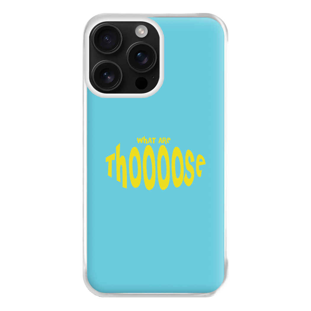 What Are Those - Memes Phone Case