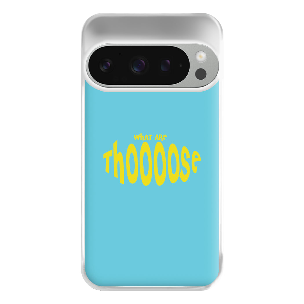 What Are Those - Memes Phone Case for Google Pixel 9 Pro XL