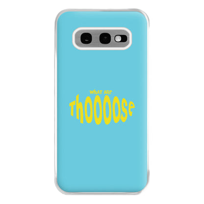 What Are Those - Memes Phone Case for Galaxy S10e