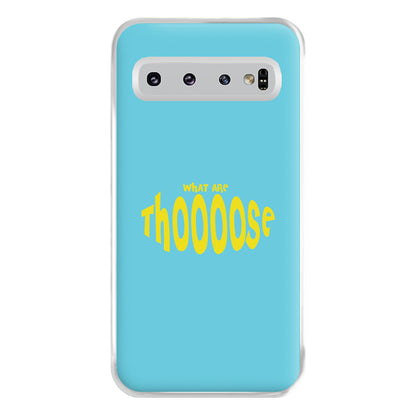 What Are Those - Memes Phone Case for Galaxy S10 Plus