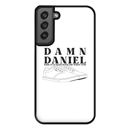 Damn Daniel - Memes Phone Case for Galaxy S21FE