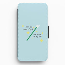 I Have The Power Of God And Anime On My Side - Memes Flip / Wallet Phone Case