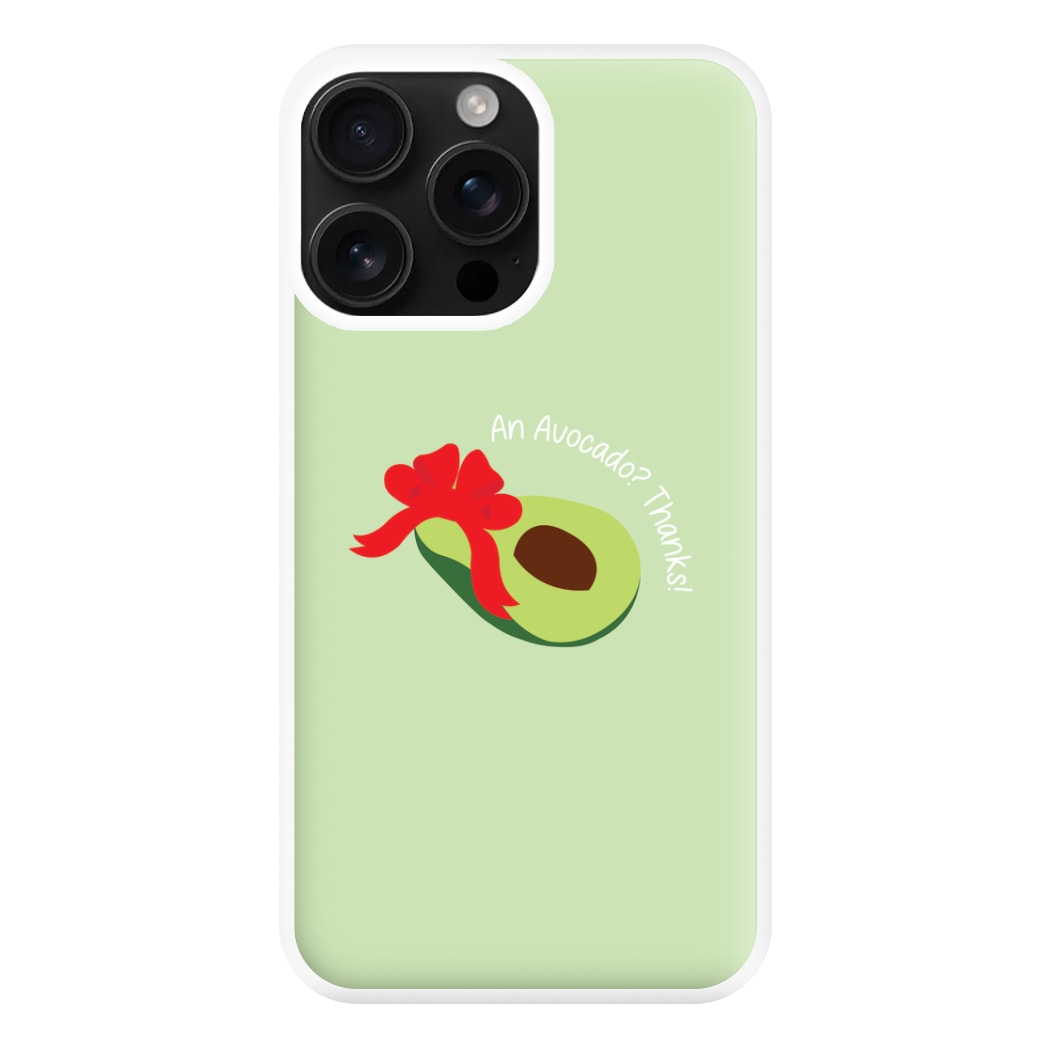 An Avocado? Thanks! - Memes Phone Case