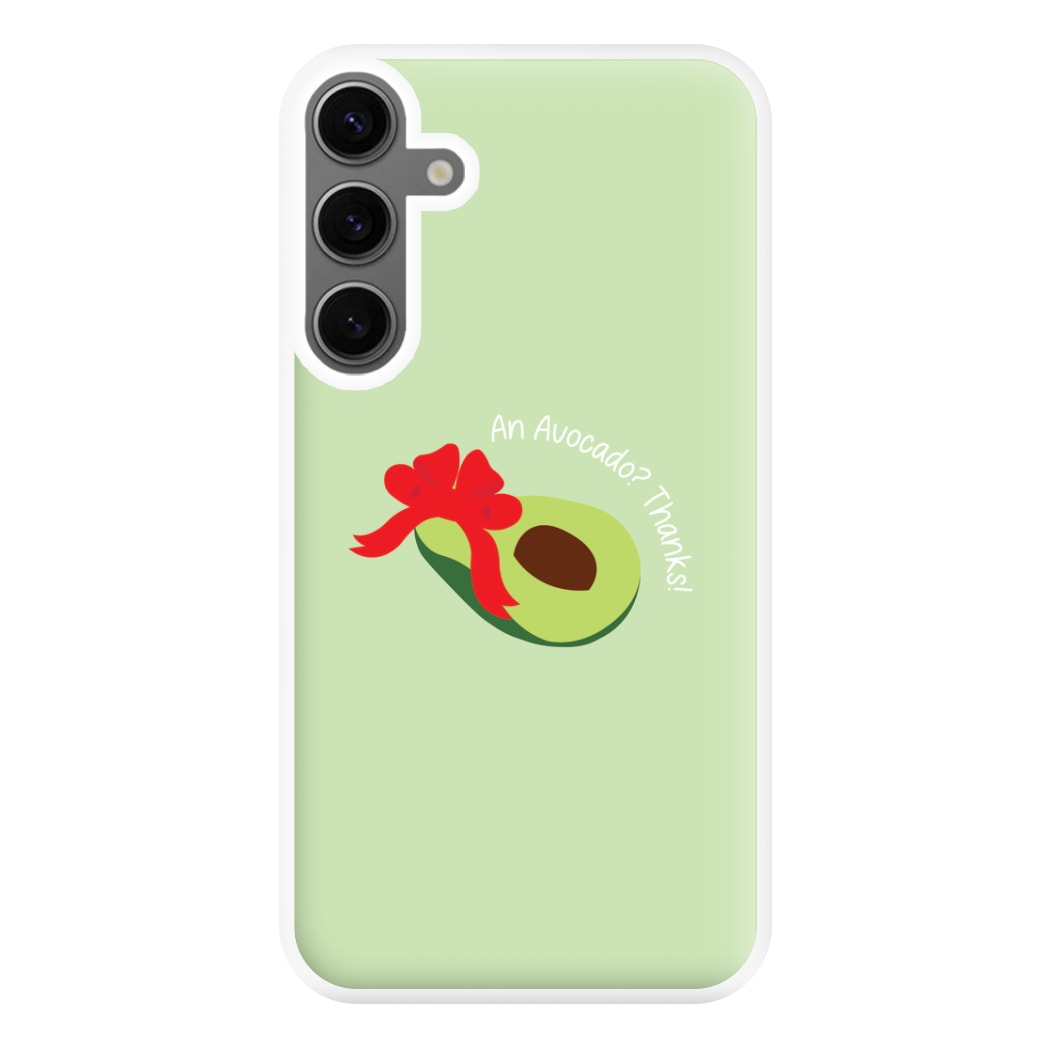 An Avocado? Thanks! - Memes Phone Case for Galaxy S24FE