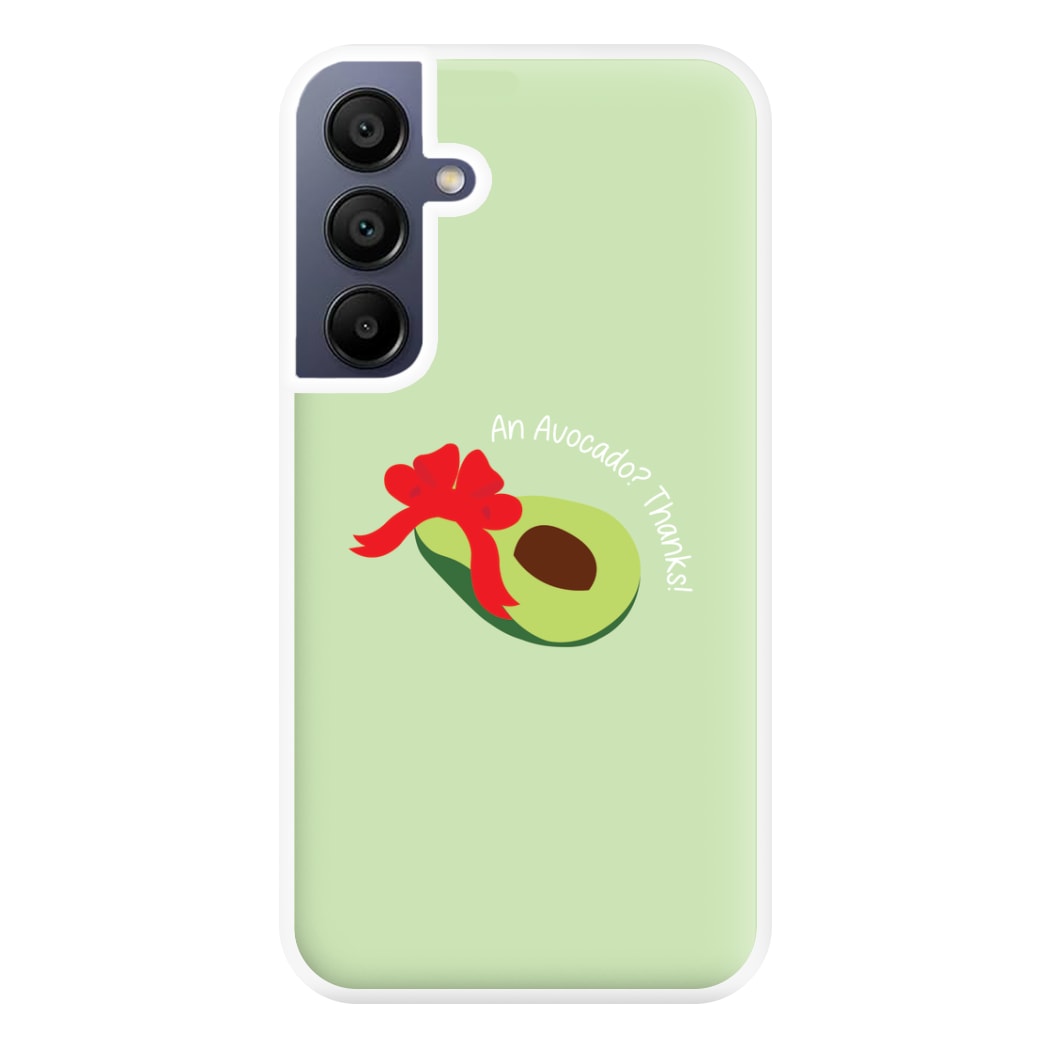 An Avocado? Thanks! - Memes Phone Case for Galaxy A16