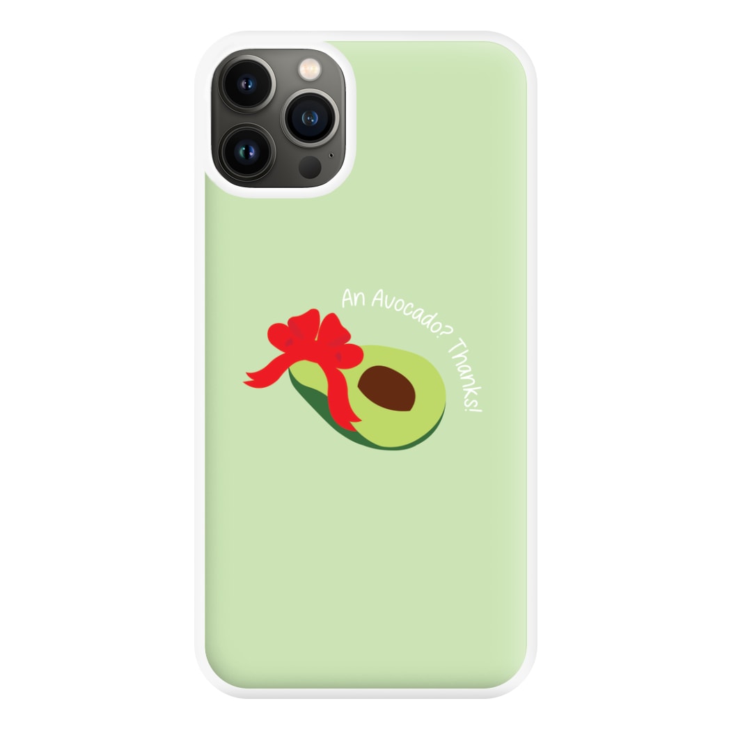 An Avocado? Thanks! - Memes Phone Case for iPhone 13