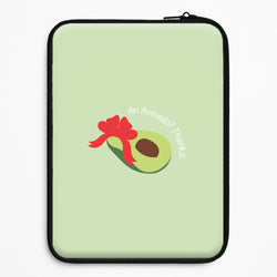 An Avocado? Thanks! - Memes Universal Laptop Sleeve