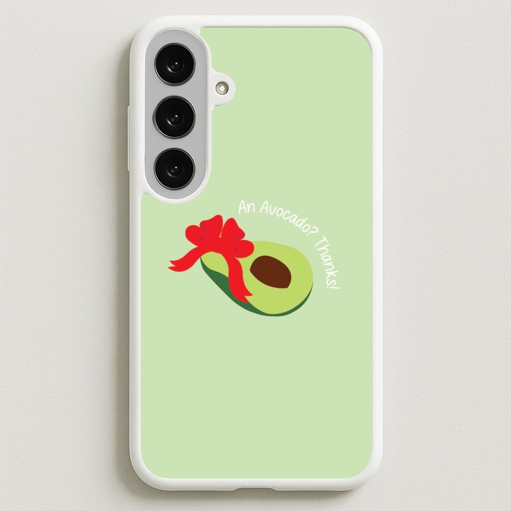 An Avocado? Thanks! - Memes Phone Case for Galaxy S25FE