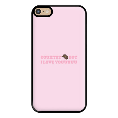 Country Boy I Love You - Memes Phone Case for iPhone 6 Plus / 7 Plus / 8 Plus