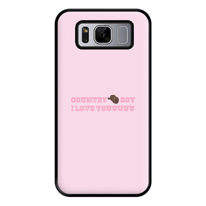 Country Boy I Love You - Memes Phone Case for Galaxy S8 Plus