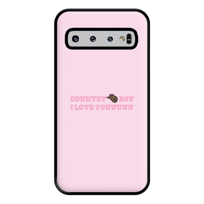 Country Boy I Love You - Memes Phone Case for Galaxy S10 Plus