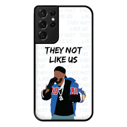 They Not Like Us Phone Case for Galaxy S21 Ultra