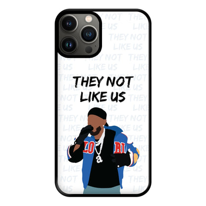 They Not Like Us Phone Case for iPhone 11 Pro Max