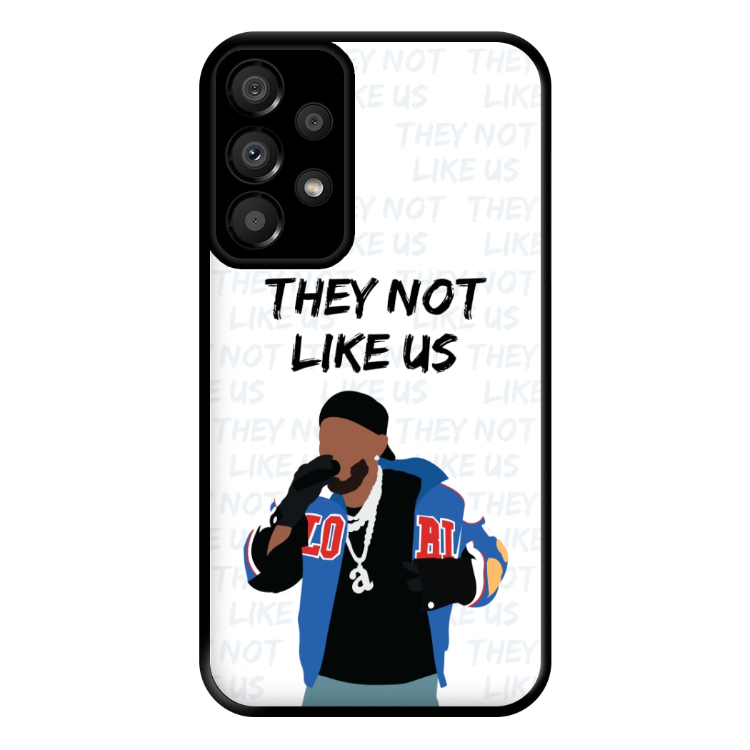 They Not Like Us Phone Case for Galaxy A33