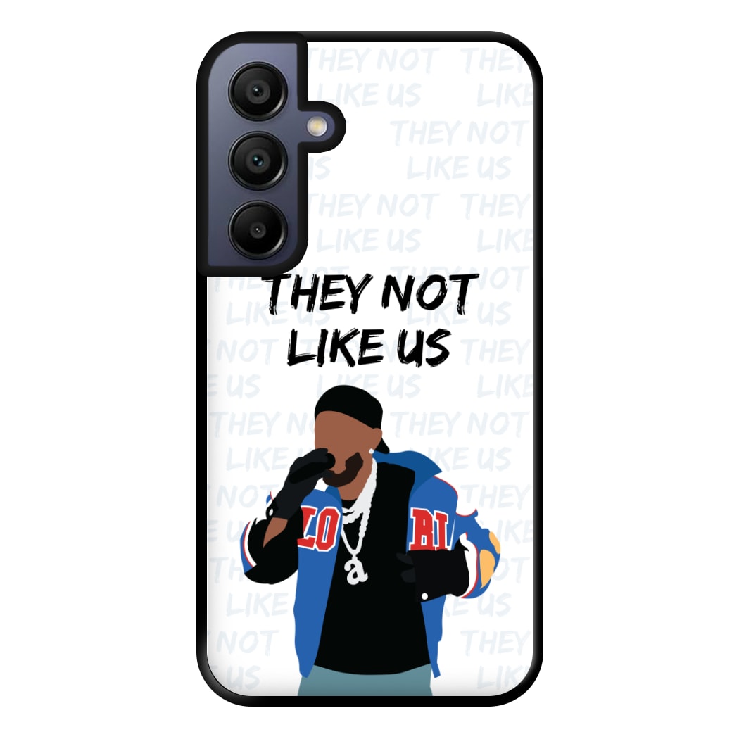 They Not Like Us Phone Case for Galaxy A15