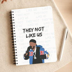 They Not Like Us Notepad