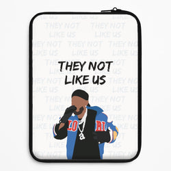 They Not Like Us Universal Laptop Sleeve