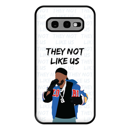 They Not Like Us Phone Case for Galaxy S10e