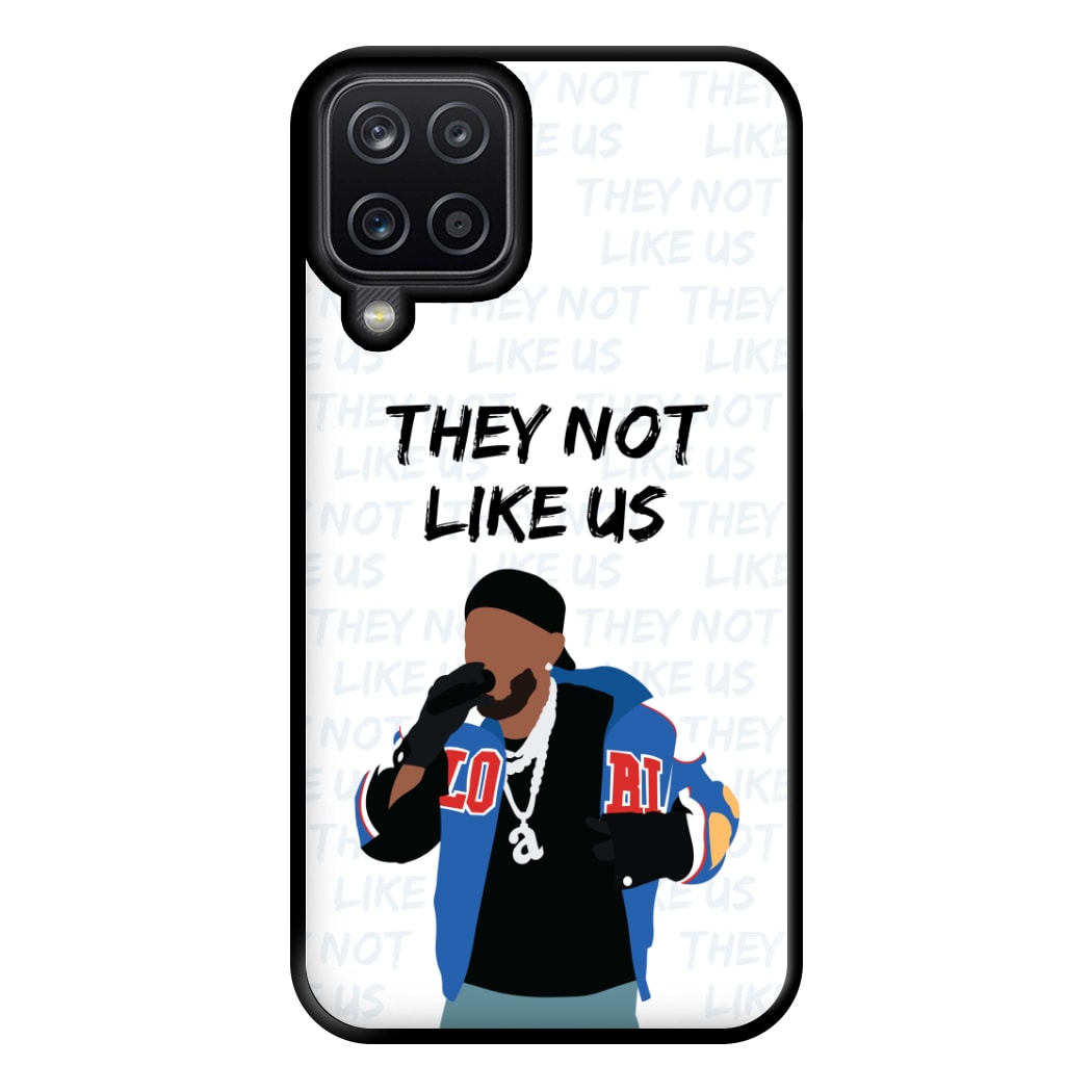 They Not Like Us Phone Case for Galaxy A12