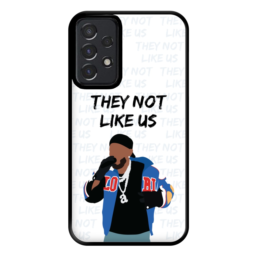 They Not Like Us Phone Case for Galaxy A52 / A52s