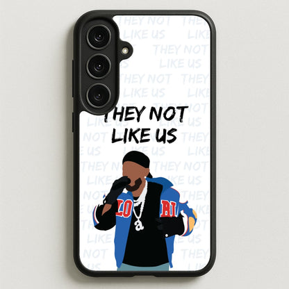 They Not Like Us Phone Case for Galaxy S25FE
