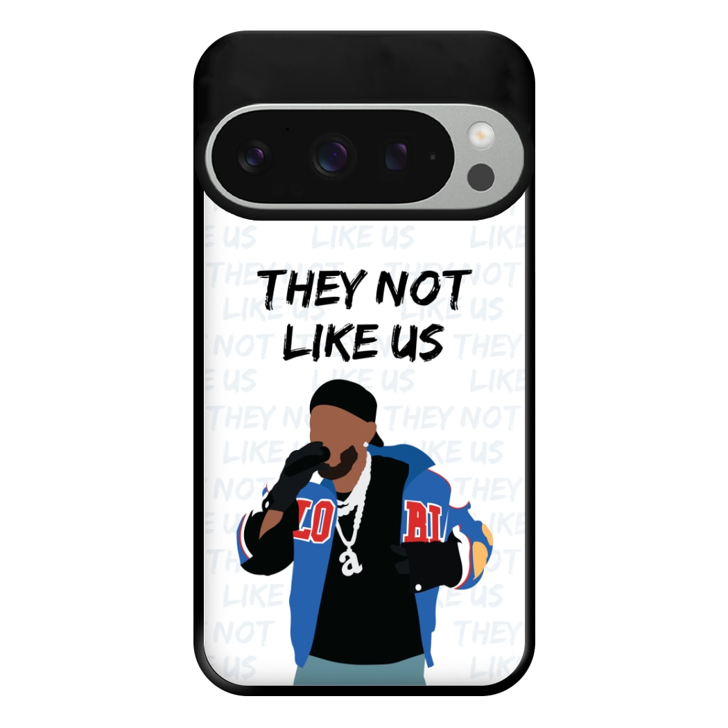 They Not Like Us Phone Case for Google Pixel 9 Pro XL