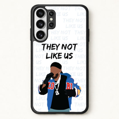 They Not Like Us Phone Case for Galaxy S26 Ultra