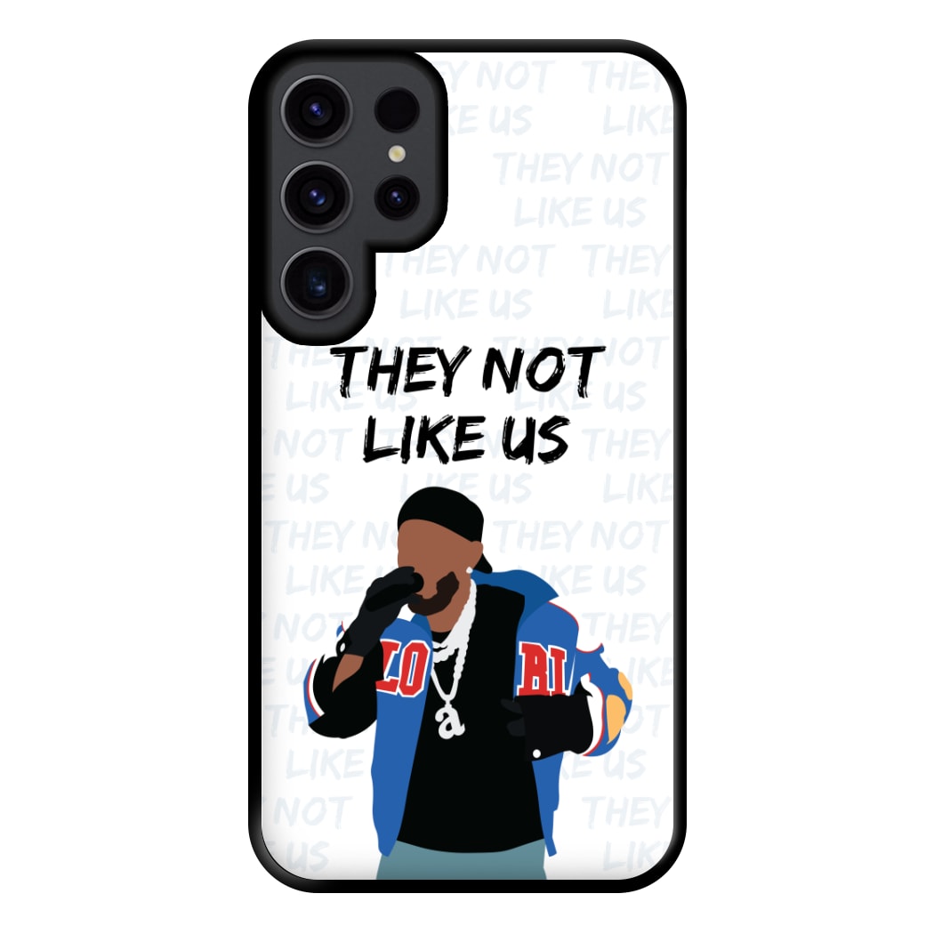 They Not Like Us Phone Case for Galaxy S23 Ultra