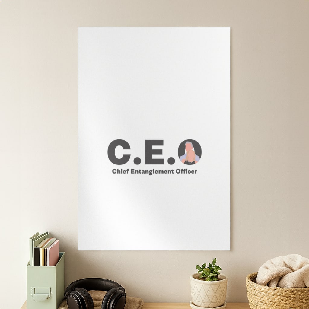 Chief Entanglement Officer Poster