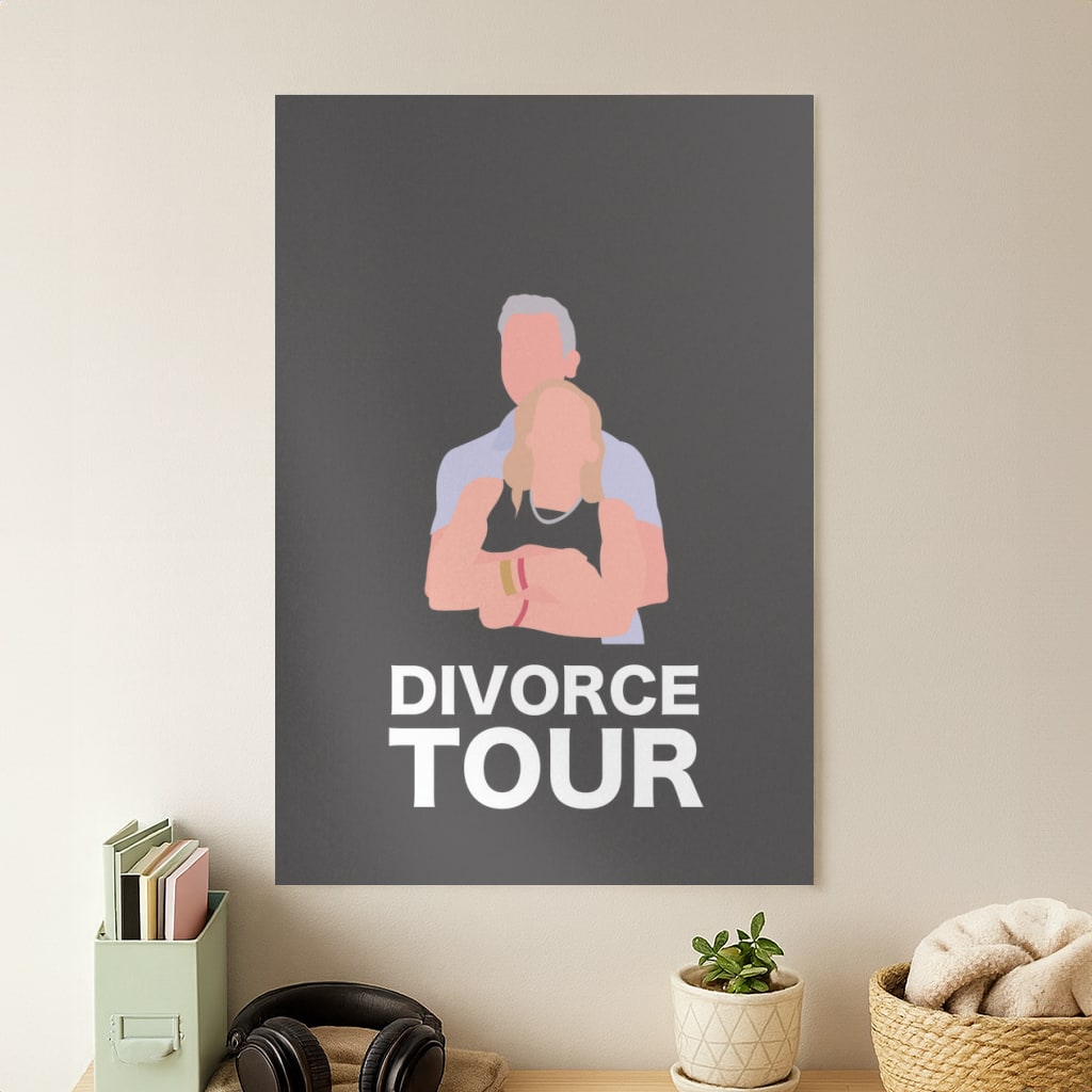 Divorce Tour Poster