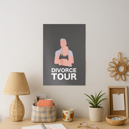 Divorce Tour Art Print