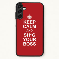 Keep Calm With Your Boss Phone Case for Galaxy A37